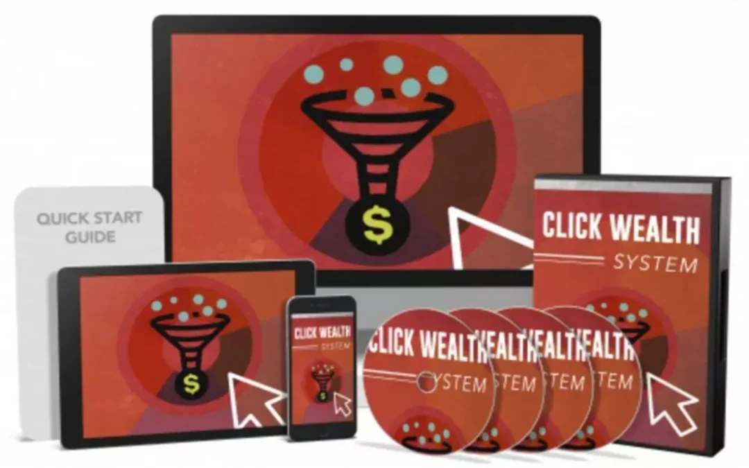 Making Money Online with the Click Wealth System: A Complete Guide